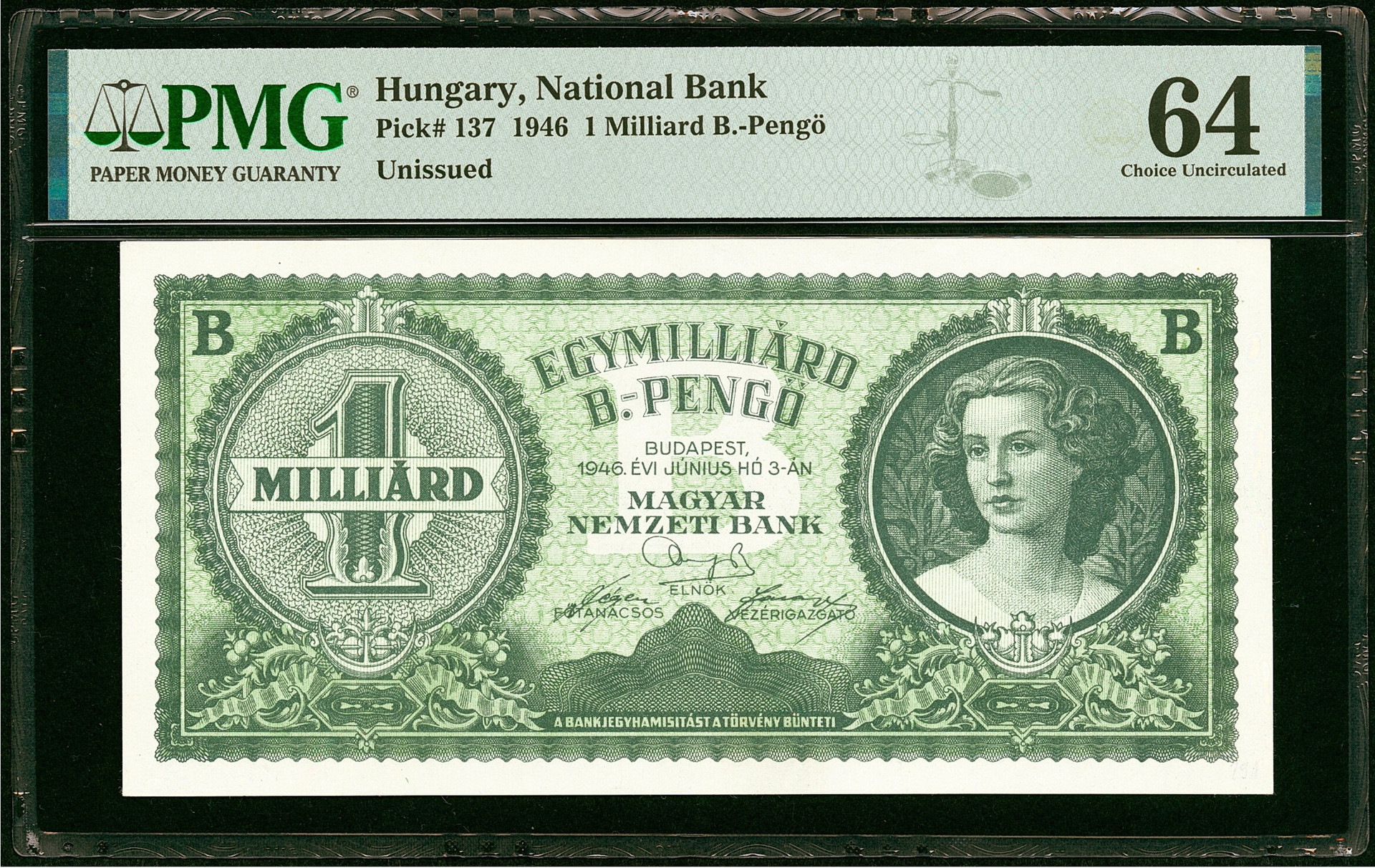 1946 Hungary 1 Milliard B-Pengo PMG 64 CU P-137 Exceptional