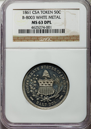 1861 50C Scott Token NGC MS63 DPL Breen-8003 CSA Confederate State