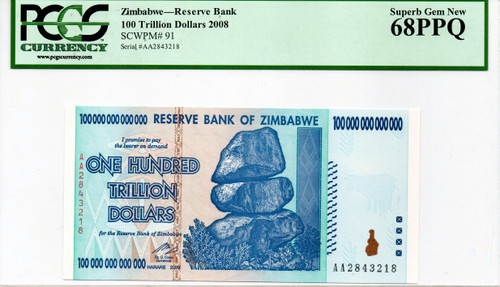 Zimbabwe 100 Trillion Dollars 2008 AA P-91 Banknote PCGS 68 Superb Gem Uncirculated PPQ Rare Zim Currency