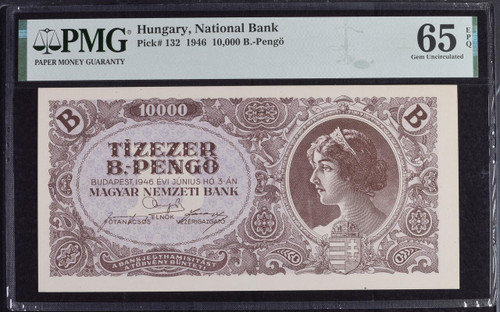 1946 Hungary (10 Quadrillion Pengo) 10,000 B. Pengo P-132 PMG 65 Gem Unc Hyperinflation Milestone