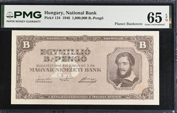 1946 Hungary 1000000 B-Pengo Banknote Pick 134 PMG 65 EPQ Hyperinflation Issue