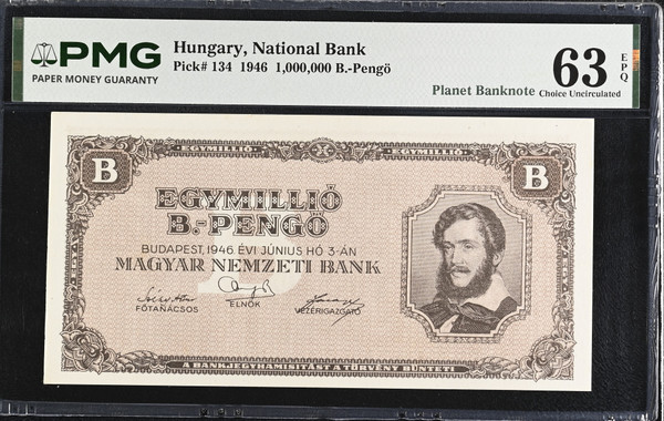 1946 Hungary 1000000 B-Pengo Banknote Pick 134 PMG 63 EPQ Hyperinflation Issue