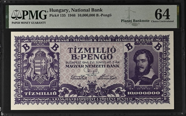 Hungary 1946 10,000,000 B.-Pengő Pick 135 Hyperinflation Banknote PMG 64 Choice Uncirculated
