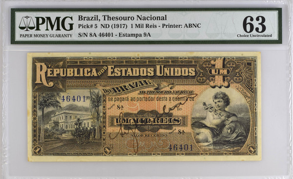 Brazil ND (1917) 1 Mil Réis Pick 5 Estampa 9A ABNC PMG 63 Choice Uncirculated Minor Stains