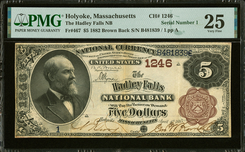 1882 UNITED STATES Holyoke MA $5 Brown Back National Currency Fr.467 Hadley Falls NB CH#1246 PMG VF25 SERIAL #1