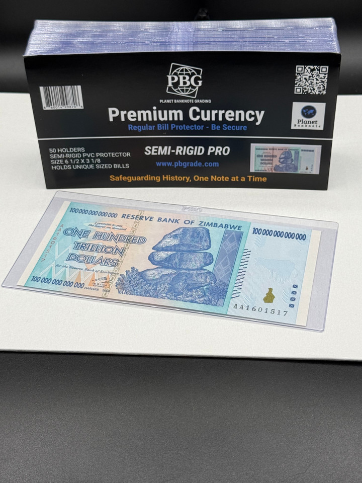 PBGRADE Premium Rigid Currency Holder Zimbabwe 100 Trillion Note Universal Fit Pack of 50