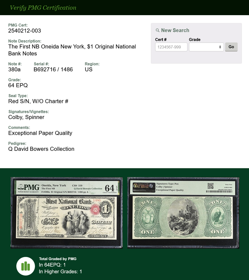 $1 Original Series Oneida NY First National Bank PMG Choice Unc 64 EPQ Ch 519