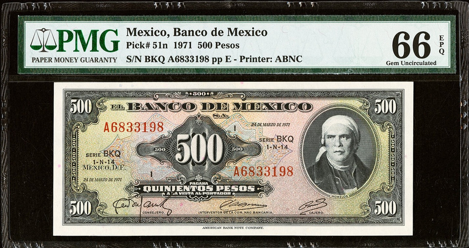 1971 Mexico Banco de Mexico 500 Pesos P-51n PMG 66 EPQ Gem Unc ABNC Morelos