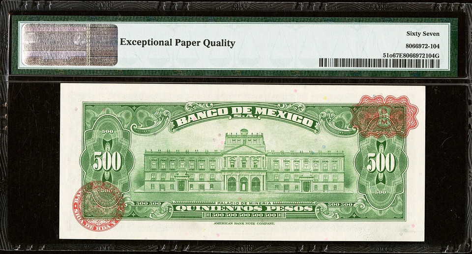1972 Mexico Banco de Mexico 500 Pesos P-51o PMG 67 EPQ Superb Gem UNC ABNC Morelos