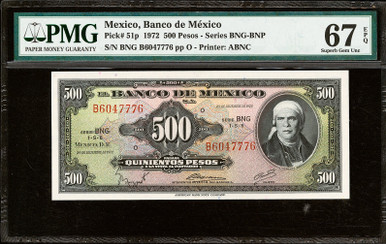 1972 Mexico Banco de Mexico 500 Pesos P-51p PMG 67 EPQ Superb Gem UNC ABNC Morelos