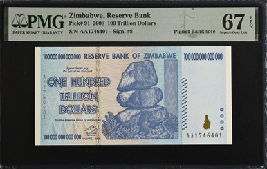 Zimbabwe 100 Trillion Dollars 2008 AA P-91 Banknote PMG 67 Superb Gem Uncirculated EPQ Rare Zim Currency