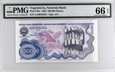 1989 Yugoslavia 500,000 Dinara P-98a PMG 66 Gem Unc Hyperinflation Collectible
