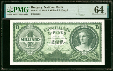 1946 Hungary 1 Milliard B-Pengo PMG 64 CU P-137 Exceptional Hyperinflation Banknote