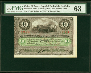 1896 Cuba 10 Pesos “PLATA” Silver Coin Note PMG 63 CU – Pick 49d Banco Español de la Isla de Cuba