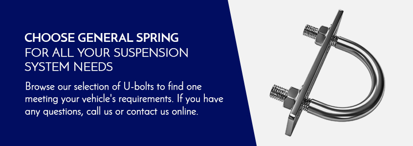 Reasons to Check Your U-Bolts - General Spring