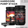 HARDCORE PUMP STACK: SoCal’s Hardest Hitting Pre-Workout Stack HARDCORE PUMP STACK: SoCal’s Hardest Hitting Pre-Workout Stack