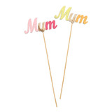 Mum Wooden Picks (Pack of 10) Mum Wooden Picks (Pack of 10)