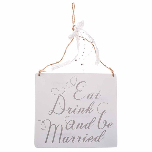 Eat, Drink & Be Married Sign