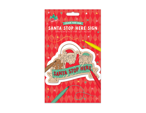 Colour Your Own Santa Stop Here Sign