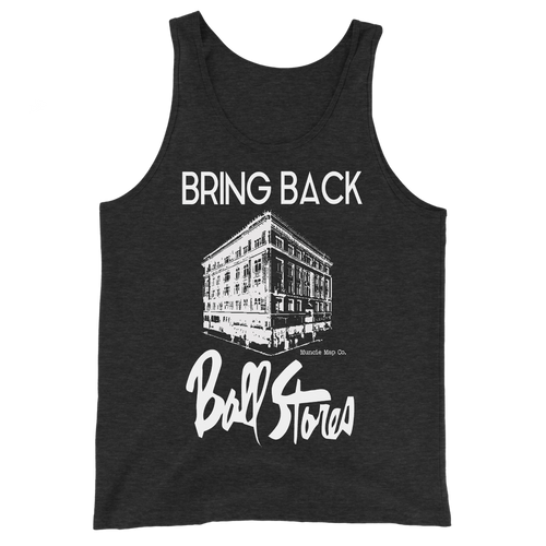 A mockup of the Bring Back Ball Stores Tank Top