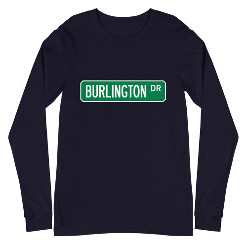 A mockup of the Burlington Dr Street Sign Muncie Long Sleeve Tee