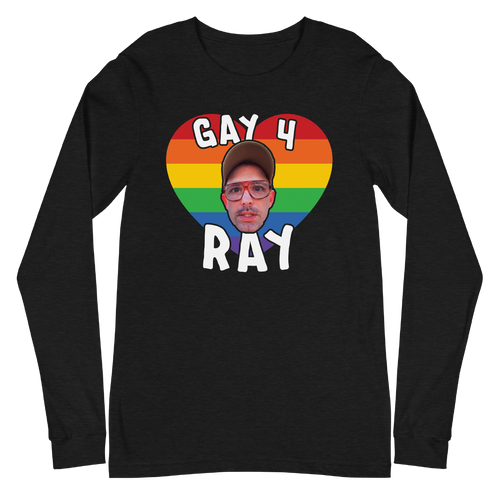 A mockup of the Gay for Ray Beautiful Luxurious Muncie Long Sleeve Tee