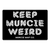 Keep Muncie Weird Magnet