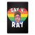 Gay for Ray Beautiful Luxurious Muncie Magnet