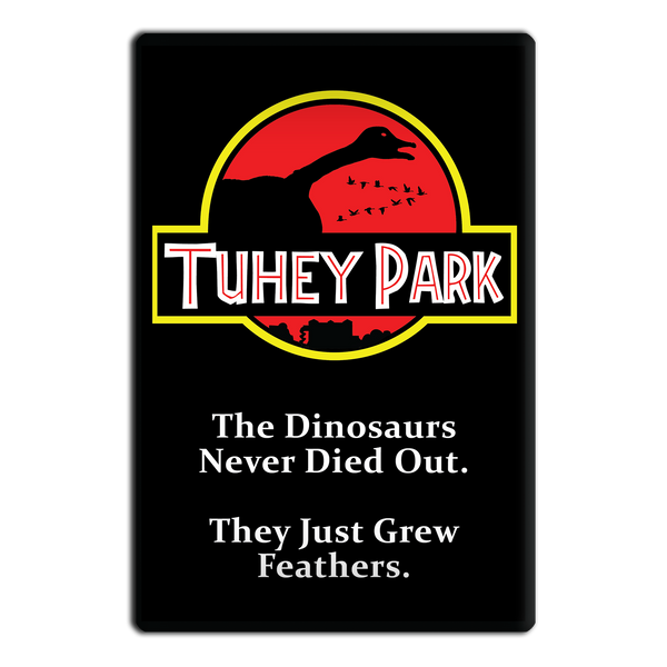 Jurassic Tuhey Park Magnet
