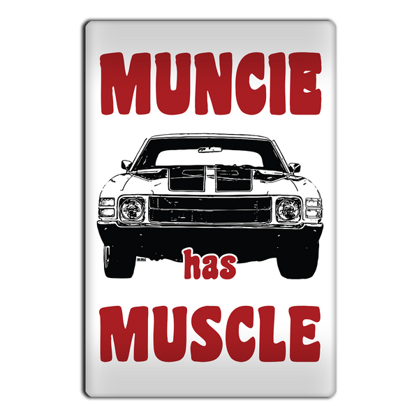 Muncie Has Muscle Chevelle Magnet