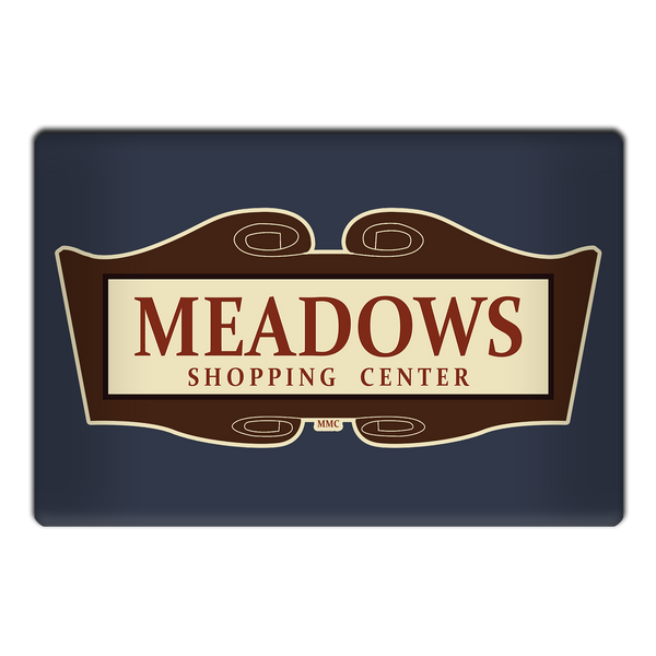 Meadows Shopping Center Magnet