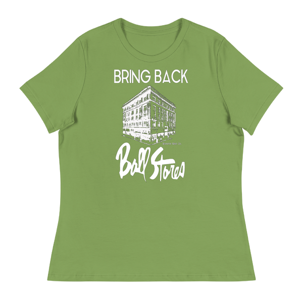 A mockup of the Bring Back Ball Stores Ladies Tee