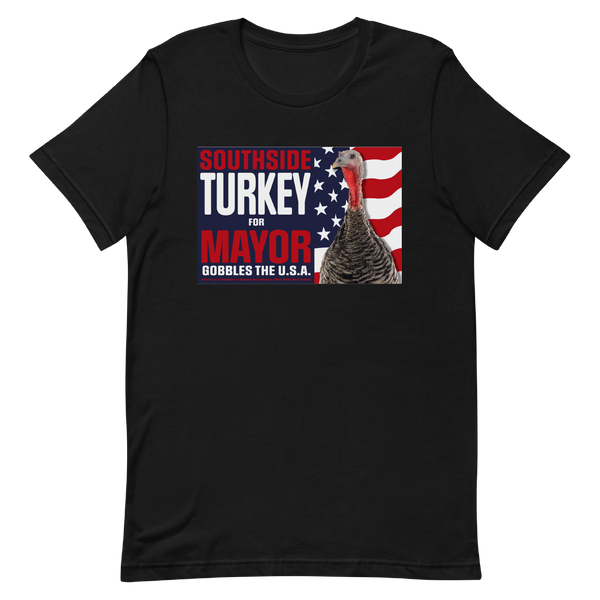 A mockup of the Southside Turkey for Mayor T-Shirt
