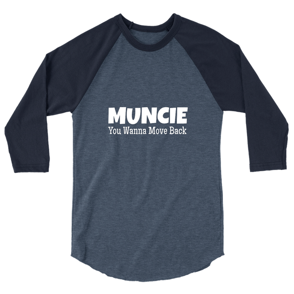 A mockup of the Wanna Move Back Muncie Raglan 3/4 Sleeve