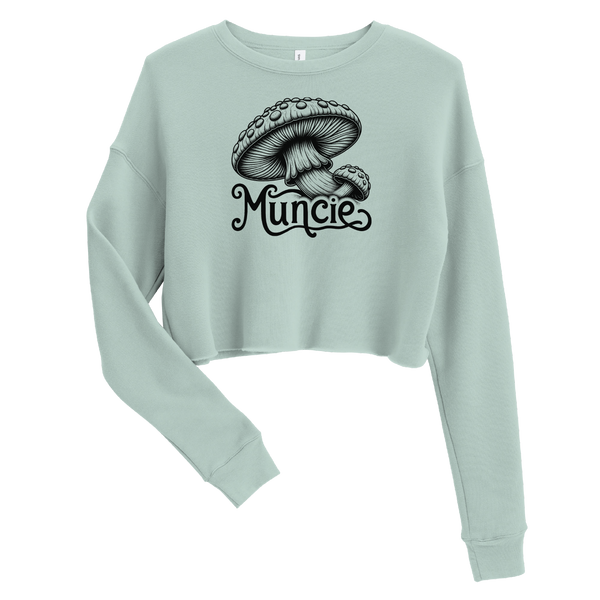 A mockup of the Shroomin' Muncie Ladies Cropped Crewneck