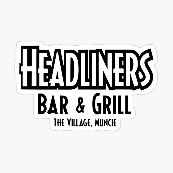 Headliners Bar & Grill Sticker