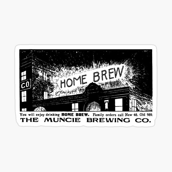 Home Brew Muncie Brewing Co. Sticker