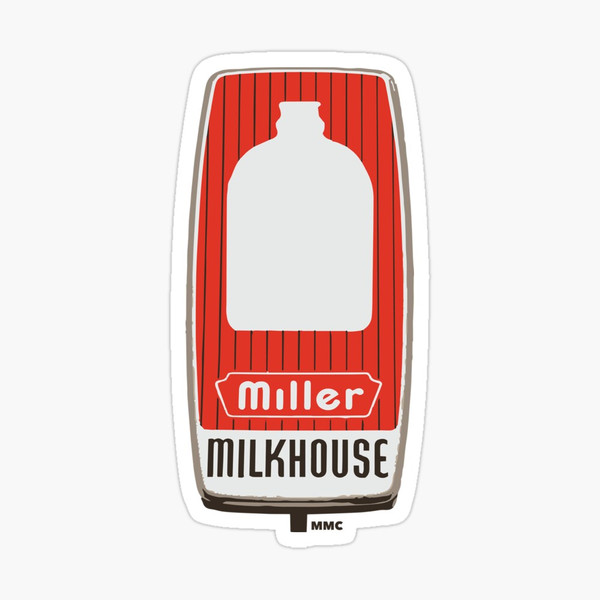 Miller Milkhouse Sticker