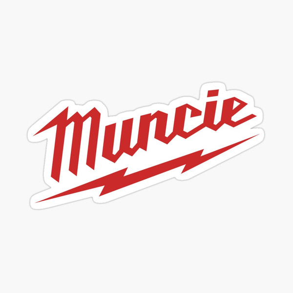 Milwaukee Tools Parody Muncie Sticker