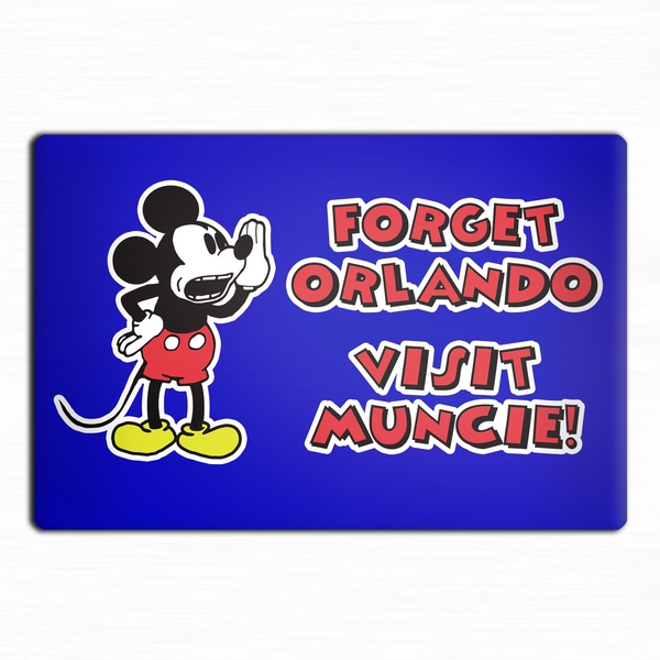 Forget Orlando Visit Muncie Steamboat Willie Magnet