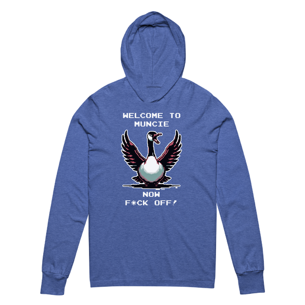 A mockup of the Welcome to Muncie Goose Hooded Tee