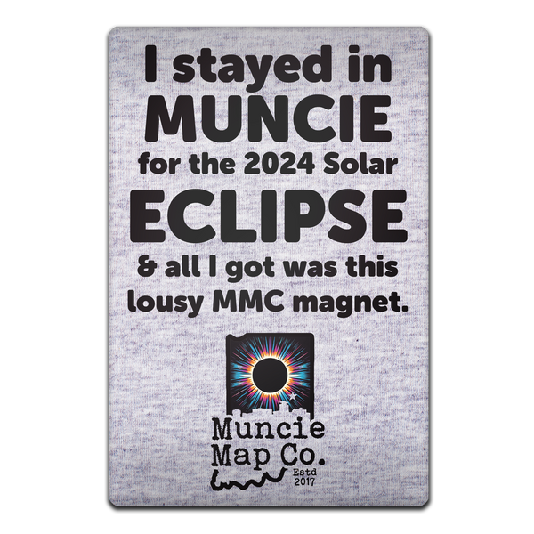 I Stayed in Muncie for Eclipse and all I got was Magnet