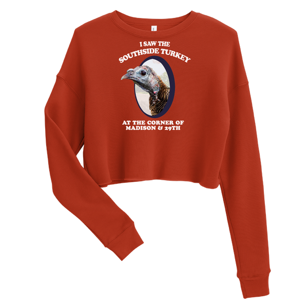 A mockup of the I Saw the Southside Turkey Lil Sebastian Parody Ladies Cropped Crewneck