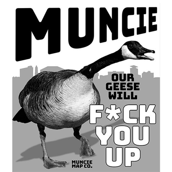 Our Geese Will F*ck You Up GRAPHIC