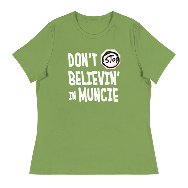 A mockup of the Don't Stop Believing in Muncie Ladies Tee