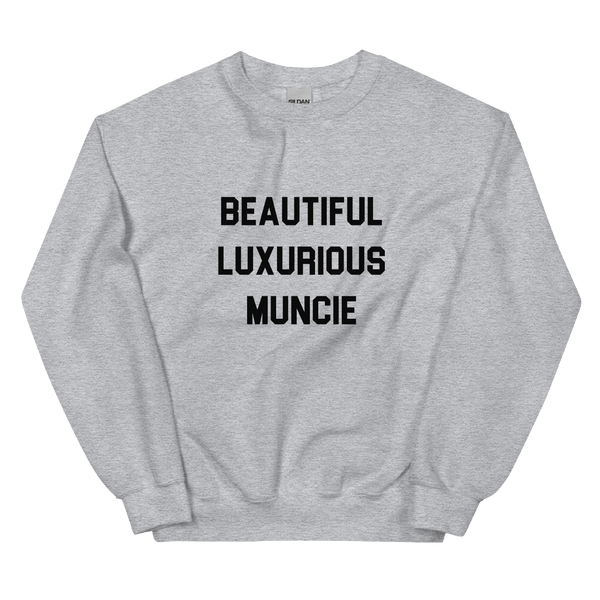 A mockup of the Beautiful Luxurious Muncie Block Text Crewneck