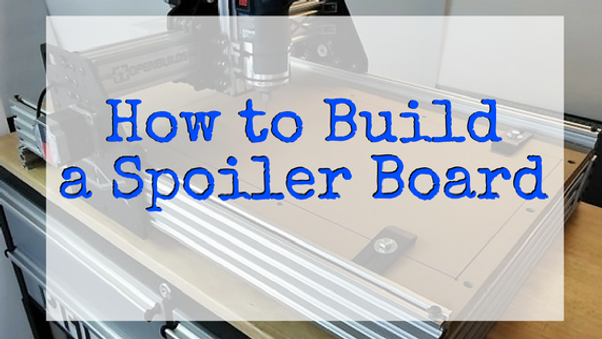 HOW TO:  Build a Spoiler Board