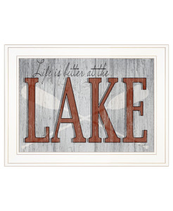 Life Is Better At The Lake 1 White Framed Print Wall Art N270-407729 Life Is Better At The Lake 1 White Framed Print Wall Art N270-407729