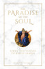 The Paradise of the Soul: Forty-Two Virtues to Reach Heaven