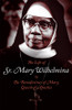 The Life of Sr. Mary Wilhelmina